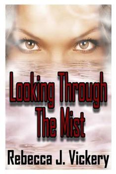 Paperback Looking Through The Mist Book
