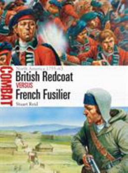 Paperback British Redcoat Vs French Fusilier: North America 1755-63 Book