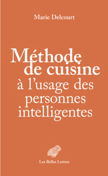 Paperback Methode de Cuisine a l'Usage Des Personnes Intelligentes [French] Book