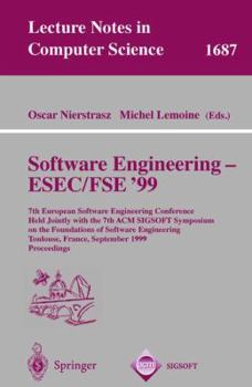 Paperback Software Engineering - Esec/Fse '99: 7th European Software Engineering Conference Held Jointly with the 7th ACM Sigsoft Symposium on the Foundations o Book