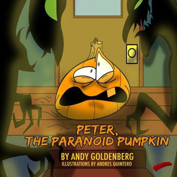 Paperback Peter, the Paranoid Pumpkin Book