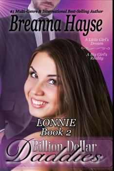 Paperback Billion Dollar Daddies: Lonnie 2 Book