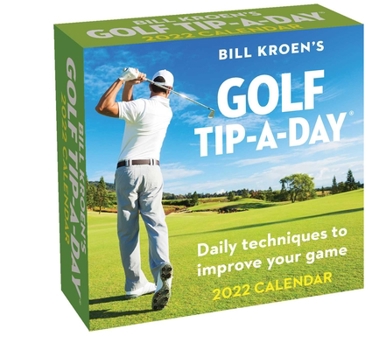 Calendar Bill Kroen's Golf Tip-A-Day 2022 Calendar Book