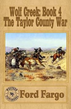 Paperback Wolf Creek: The Taylor County War Book