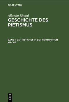 Hardcover Der Pietismus in der reformirten Kirche [German] Book