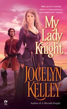 My Lady Knight - Book #4 of the Ladies of St. Jude's Abbey
