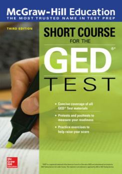 Paperback McGraw-Hill Education Short Course for the GED Test, Third Edition Book