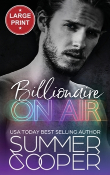 Hardcover Billionaire On Air: A Matchmaking Billionaire Contemporary Romance (Large Print Hardback) [Large Print] Book