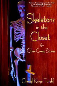 Paperback Skeletons in the Closet & Other Creepy Stories Book