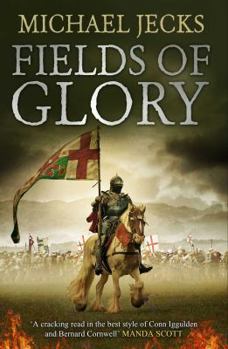 Fields of Glory - Book #1 of the Vintener Trilogy