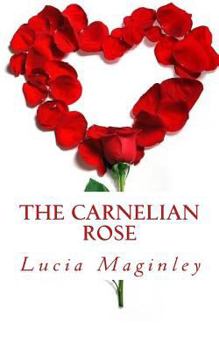 Paperback The Carnelian Rose Book