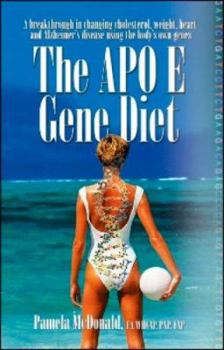 Hardcover The Apo E Gene Diet Book
