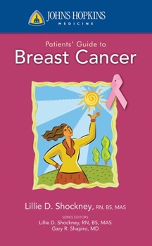 Paperback Johns Hopkins Patient Guide to Breast Cancer Book