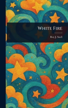Hardcover White Fire Book