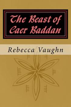 Paperback The Beast of Caer Baddan Book