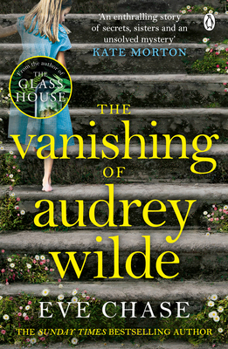 Paperback The Vanishing of Audrey Wilde: The spellbinding mystery from the Richard & Judy bestselling author of The Glass House Book