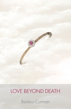 Paperback Love Beyond Death Book
