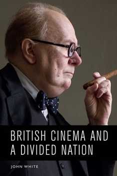 Paperback British Cinema and a Divided Nation Book
