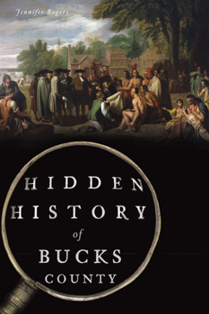 Paperback Hidden History of Bucks County Book