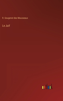 Hardcover Le Juif [French] Book