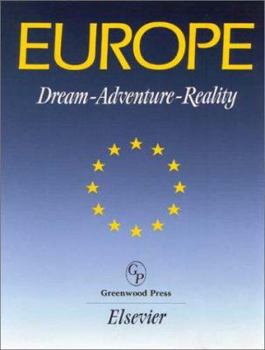 Europe: Dream-Adventure-Reality