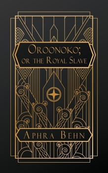 Paperback Oroonoko: or, The Royal Slave Book