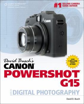 Paperback David Busch's Canon Powershot G15 Guide to Digital Photography Book