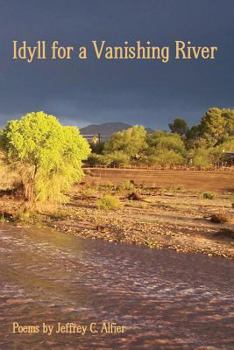 Paperback Idyll for a Vanishing River Book