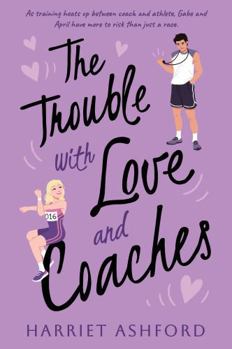 The Trouble with Love and Coaches