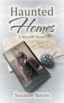 Paperback Haunted Homes: A Wycliff Novel Book
