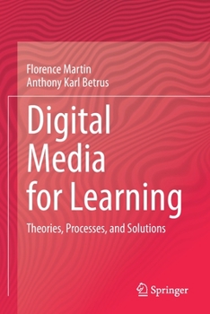 Paperback Digital Media for Learning: Theories, Processes, and Solutions Book