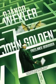 Paperback John Golden, Freelance Debugger Book