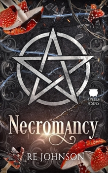 Paperback Necromancy: A Dark Witchy Romance Book