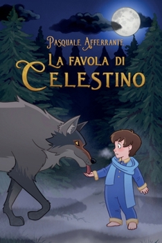 Paperback La favola di CELESTINO [Italian] Book