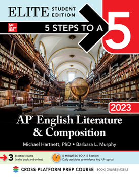 Paperback 5 Steps to a 5: AP English Literature and Composition 2023 Elite Student Edition Book