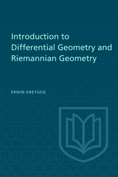 Paperback Introduction to Differential Geometry and Riemannian Geometry Book
