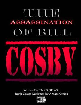 Paperback The AssAssination of Bill Cosby Book