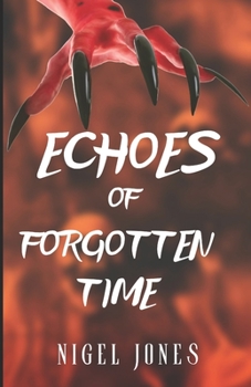 Paperback Echoes of forgotten time Book