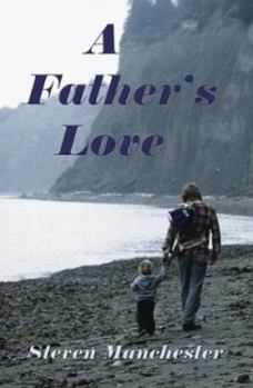 Paperback A Father's Love Book