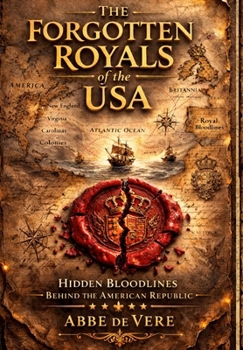 Hardcover The Forgotten Royals of The USA Book