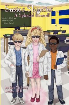 Paperback Susie's Shoesies ... A Splendid Reward! Book