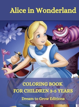 Hardcover Alice in Wonderland: Coloring book for children 3-5 years Book