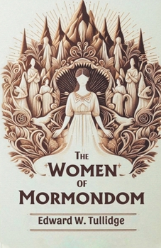 The Women of Mormondom