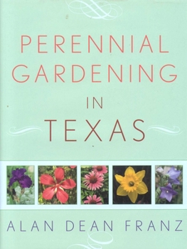 Paperback Perennial Gardening in Texas Book