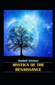 Mystics of the Renaissance illustrated