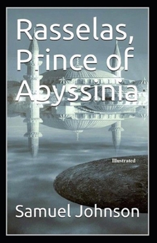 Paperback Rasselas, Prince of Abyssinia Illustrated Book