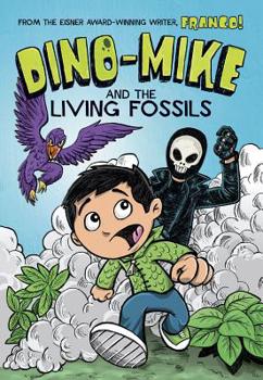 Hardcover Dino-Mike and the Living Fossils Book