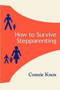 Paperback How To Survive Stepparenting Book