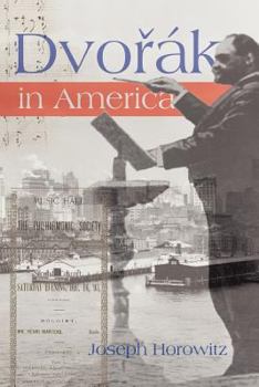 Paperback Dvorak in America: In Search of the New World Book