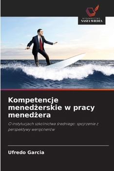 Paperback Kompetencje menedżerskie w pracy menedżera [Polish] Book